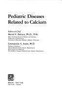 Cover of: Pediatric diseases related to calcium