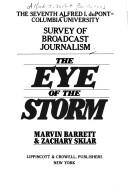 Cover of: The eye of the storm by Marvin Barrett