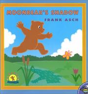 Cover of: Moonbear's Shadow by Frank Asch