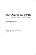 Cover of: The American 1960's ; imaginative acts in a decade of change