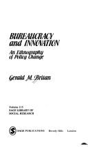 Cover of: Making bureaucracies work