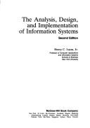 Cover of: The analysis, design, and implementation of information systems by Henry C. Lucas