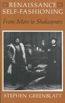 Renaissance self-fashioning : from More to Shakespeare