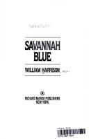 Savannah blue by Harrison, William, William Harrison