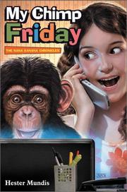 Cover of: My chimp Friday by Hester Mundis