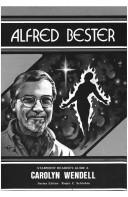 Alfred Bester by Carolyn Wendell