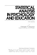 Statistical analysis in psychology and education by George Andrew Ferguson