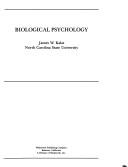 Cover of: Biological psychology by James W. Kalat