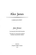 Cover of: Alice James, a biography