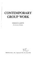Cover of: Contemporary group work