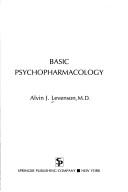 Cover of: Basic psychopharmacology