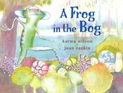 Cover of: A frog in the bog