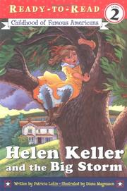 Cover of: Helen Keller and the big storm by Patricia Lakin