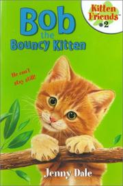 Cover of: Bob the bouncy kitten