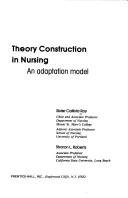Cover of: Theory construction in nursing: an adaptation model