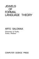Cover of: Jewels of formal language theory