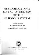 Cover of: Histology and histopathology of the nervous system