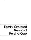 Cover of: Family-centered neonatal care | Jerri Oehler