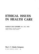 Cover of: Ethical issues in health care