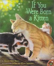 Cover of: If You Were Born A Kitten