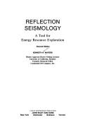 Reflection seismology by Kenneth Harold Waters