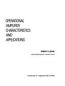 Operational amplifier characteristics and applications by Robert G. Irvine
