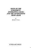 Cover of: Signs of the judgement, Onomastica sacra, and The generations from Adam