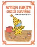 Cover of: Word Bird's circus surprise