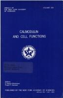 Cover of: Calmodulin and cell functions by edited by D. Martin Watterson and Frank F. Vincenzi.