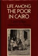 Cover of: Life among the poor in Cairo