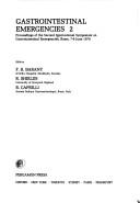 Advances in the biosciences. 27, Gastrointestinal emergencies, 2 : proceedings of the Second International Symposium on Gastrointestinal Emergencies [held at] Rome, 7-8 June 1979