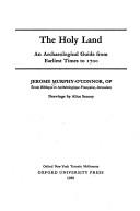 Cover of: The Holy Land by J. Murphy-O'Connor