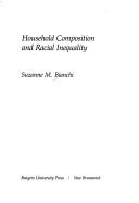 Cover of: Household composition and racial inequality