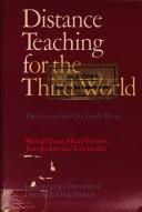 Distance teaching for the Third World : the lion and the clockwork mouse : incorporating a directory of distance teaching projects