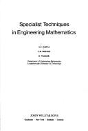 Specialist techniques in engineering mathematics