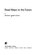 Road maps to the future