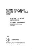 Cover of: Machine-independent organic software tools (MINT) by M. D. Godfrey ... [et al.].