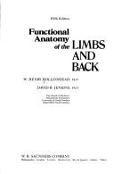 Cover of: Functional anatomy of the limbs and back