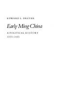 Early Ming China by Edward L. Dreyer