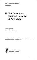 Cover of: The Senate and national security: a new mood