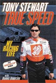 Cover of: True Speed: My Racing Life