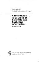 A brief guide to sources of scientific and technical information by Saul Herner