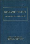 Cover of: Benjamin Rush's lectures on the mind