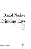 Cover of: Those drinking days: myself and other writers : John Berryman ...