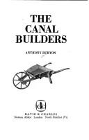 The canal builders