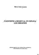 Cuentística medieval en España by María Jesús Lacarra