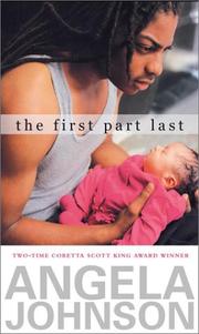 The First Part Last by Angela Johnson