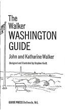 The Walker Washington guide by John Stanley Walker