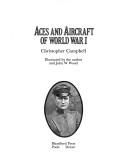 Cover of: Aces and aircraft of World War I by Christopher Campbell