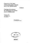 Cover of: Check-list of the fishes of the north-eastern Atlantic and of the Mediterranean =: catalogue des poissons de l'Atlantique du nord-est et de la Méditerranée